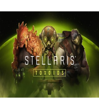 Stellaris - Toxoids Species Pack DLC Steam Key GLOBAL